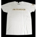 UNSTOPPABLE “I’M FAMOUS ”Tシャツ