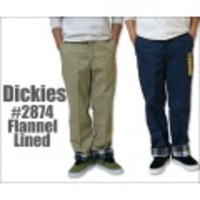 【Dickies】2874 Lined Work Pant / ディッキーズ フランネル地 ライナー付き ワークパンツ