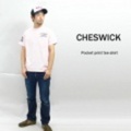 CHESWICK【チェスウィック】5ｔｈアニバーサリーポケット半袖Tシャツ「LONG BEACH」