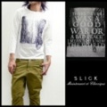 SLICK【スリック】8分袖プリントＴシャツ「WAS A GOOD WAR」