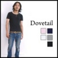 Dovetail【ダブテイル】スパンフライス　クルーネック　Tシャツ