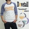 Dovetail【ダブテイル】ベースボールＴシャツ